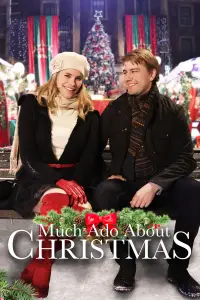 Poster to the movie "Much Ado About Christmas" #1138448