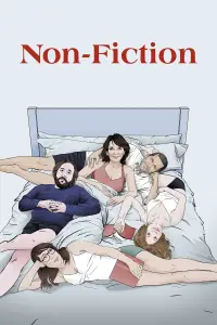 Poster to the movie "Non-Fiction" #1108717