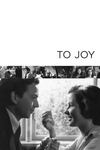 Poster to the movie "To Joy" #1095119