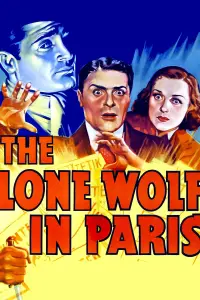 Poster to the movie "The Lone Wolf in Paris" #1212504