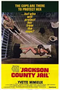 Poster to the movie "Jackson County Jail" #978024