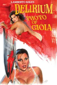 Poster to the movie "Delirium: Photo of Gioia" #1169807