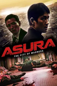Poster to the movie "Asura: The City of Madness" #1141161