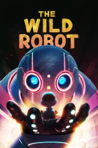 Poster to the movie "The Wild Robot" #909036