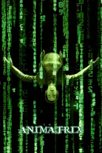 Poster to the movie "The Animatrix" #948071