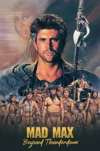 Poster to the movie "Mad Max Beyond Thunderdome" #927260