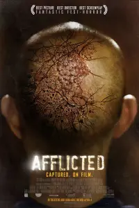 Poster to the movie "Afflicted" #973100