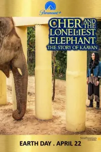 Poster to the movie "Cher & the Loneliest Elephant" #1017762