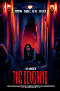 Poster to the movie "The Severing" #828799