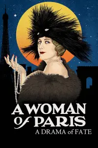 Poster to the movie "A Woman of Paris: A Drama of Fate" #1113610