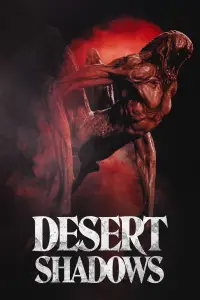 Poster to the movie "Desert Shadows" #1017051