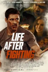 Poster to the movie "Life After Fighting" #1127079