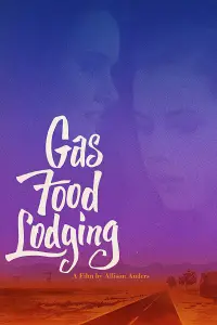 Poster to the movie "Gas Food Lodging" #969220