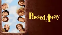 Backdrop to the movie "Passed Away" #1097204