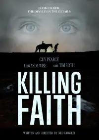 Poster to the movie "Killing Faith" #534965