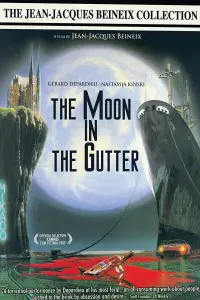 Poster to the movie "The Moon in the Gutter" #1136420