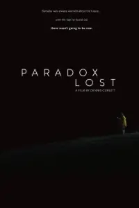 Poster to the movie "Paradox Lost" #1013615