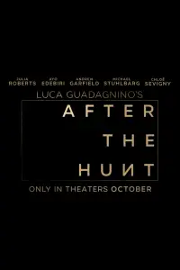 Poster to the movie "After the Hunt" #562038