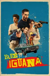Poster to the movie "Blue Iguana" #1111065