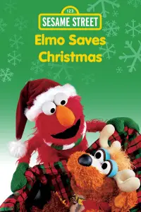 Poster to the movie "Sesame Street: Elmo Saves Christmas" #968967