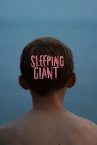 Poster to the movie "Sleeping Giant" #981851
