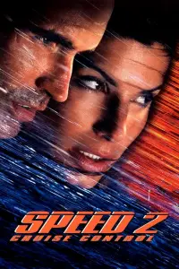 Poster to the movie "Speed 2: Cruise Control" #956732