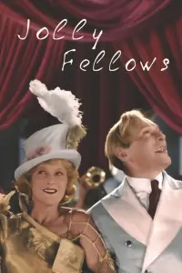 Poster to the movie "Jolly Fellows" #1015194