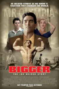 Poster to the movie "Bigger" #1179192