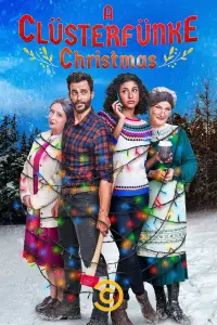 Poster to the movie "A Clüsterfünke Christmas" #1099787
