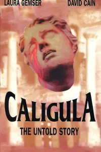 Poster to the movie "Caligula: The Untold Story" #1068974