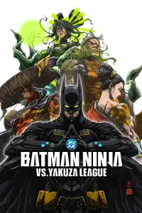 Poster to the movie "Batman Ninja vs. Yakuza League" #927713