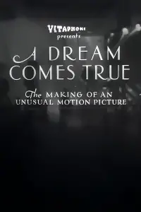 Poster to the movie "A Dream Comes True" #1149876