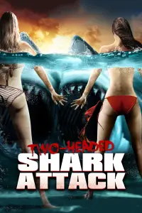 Poster to the movie "2-Headed Shark Attack" #977565