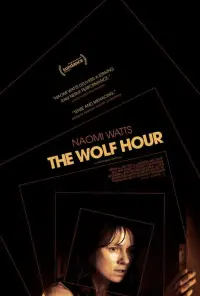 Poster to the movie "The Wolf Hour" #1042877