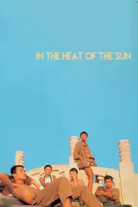 Poster to the movie "In the Heat of the Sun" #1044800
