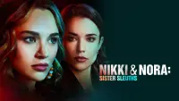 Backdrop to the movie "Nikki & Nora: Sister Sleuths" #123726
