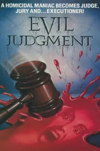 Poster to the movie "Evil Judgment" #1233943