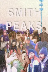 Poster to the movie "Smith Peaks" #796760