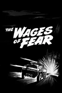 Poster to the movie "The Wages of Fear" #942614