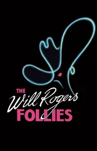 Poster to the movie "The Will Rogers Follies: A Life In Revue" #850768