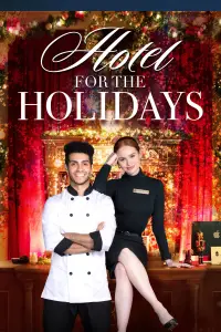 Poster to the movie "Hotel for the Holidays" #1201548