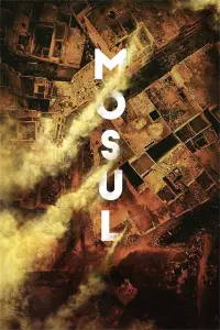 Poster to the movie "Mosul" #1218009