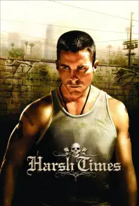 Poster to the movie "Harsh Times" #1162763
