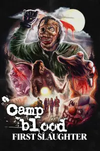 Poster to the movie "Camp Blood First Slaughter" #1211309