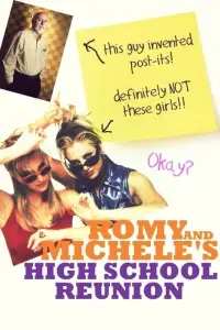 Poster to the movie "Romy and Michele
