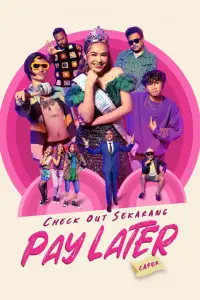 Poster to the movie "Check Out Sekarang, Pay Later (Caper)" #541317