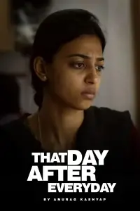 Poster to the movie "That Day After Everyday" #1206296