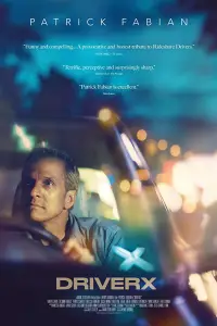 Poster to the movie "DriverX" #709754