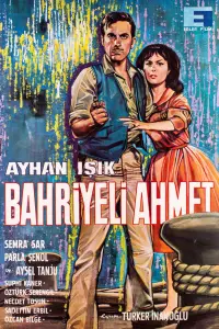 Poster to the movie "Bahriyeli Ahmet" #1177940