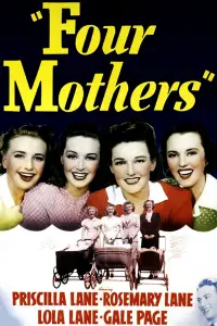 Poster to the movie "Four Mothers" #987685